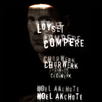 Loyset Compère: Chorwerk (Arr. for Guitar) by Loyset Compère