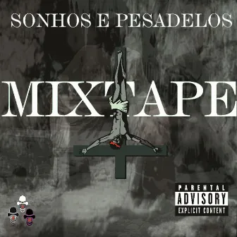 Sonhos & Pesadelos by NK Mob