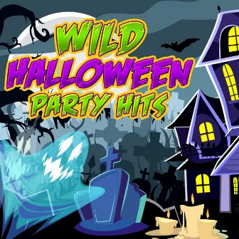 Wild Halloween Party Hits by Halloween Tricksters