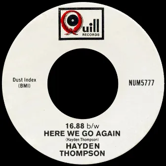 16.88 b/w Here We Go Again by Hayden Thompson