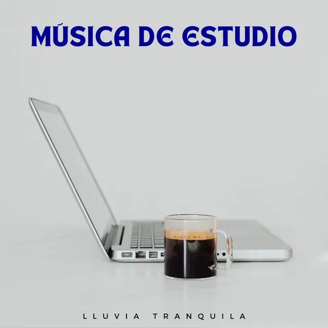 Música De Estudio: Lluvia Tranquila