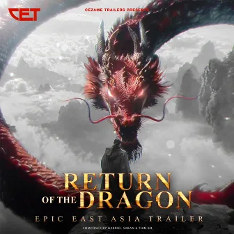 Return of the dragon (Epic East Asia Trailer) by Gabriel Saban