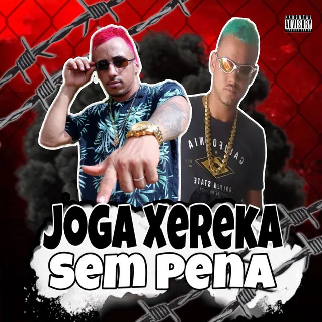 Joga Xereka Sem Pena (feat. Mc Roger)