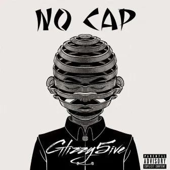 NO CAP by Glizzy5ive