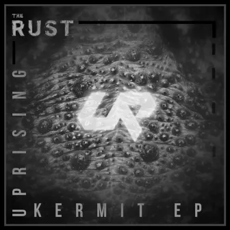 Kermit EP by Uprising