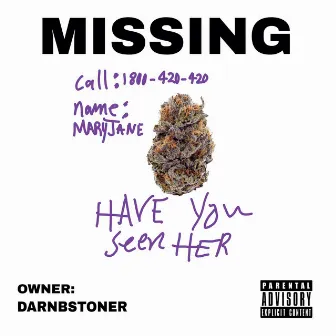 Have You Seen Her by Darnbstoner