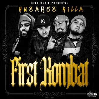 FIRST KOMBAT by Husares Killa