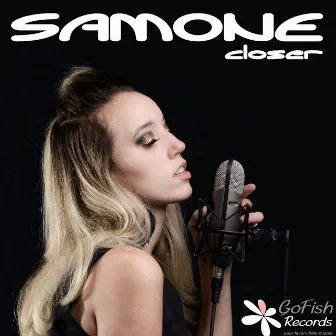 Closer by Samone