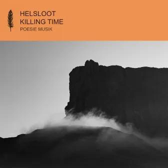 Killing Time by Helsloot