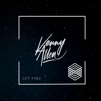 Get Free by Kenny Allen