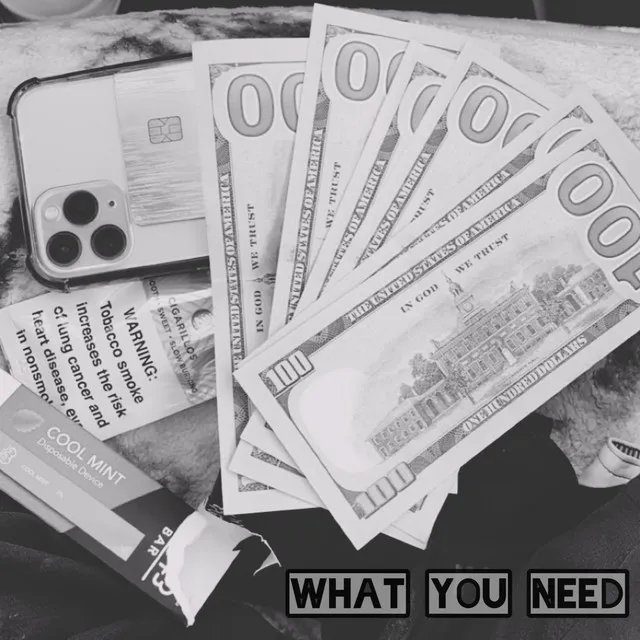 What You Need