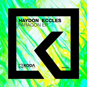 Paragon EP by Haydon Eccles