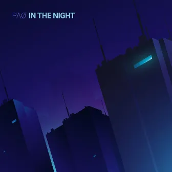 In The Night by PAØ