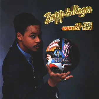 All the Greatest Hits by Zapp