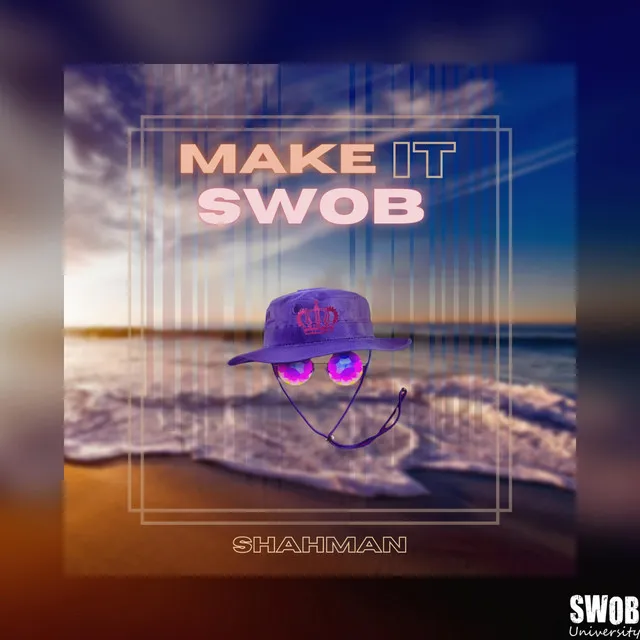 Make It Swob