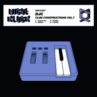 Club Constructions Vol. 7 by DJC