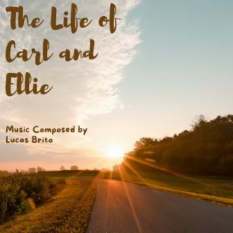 The Life of Carl and Ellie by Lucas Brito