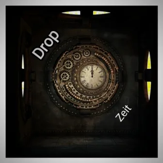 Zeit by Drop