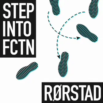 Step into Fiction by RØRSTAD