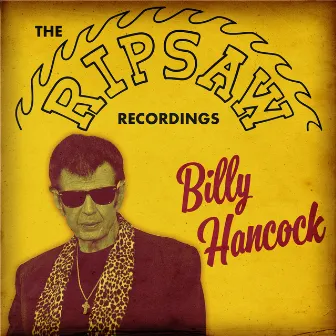 The Ripsaw Recordings by Billy Hancock