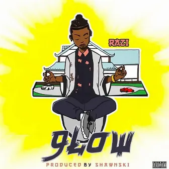 Glow by Prince Razi