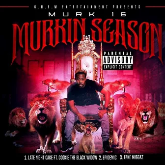 Murkin Season by Murk 16