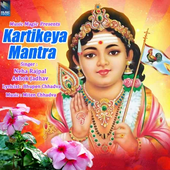 Kartikeya Mantra by Neha Rajpal