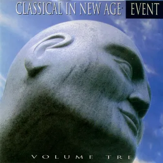 Classical in New Age, Vol. 3 (The Most Famous Themes of Classic Music Rearranged by New Age) by Lanfranco Perini