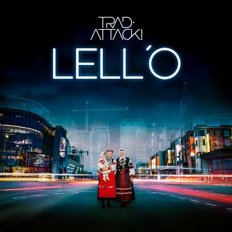 Lell´o by Trad.Attack!