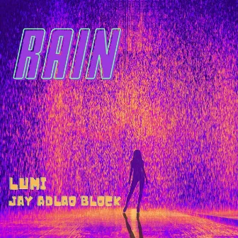 Rain by LUMI