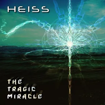 The Tragic Miracle by Heiß