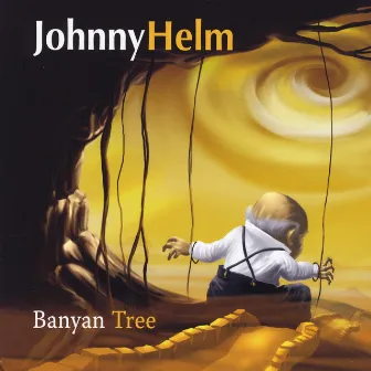 Banyan Tree by Johnny Helm