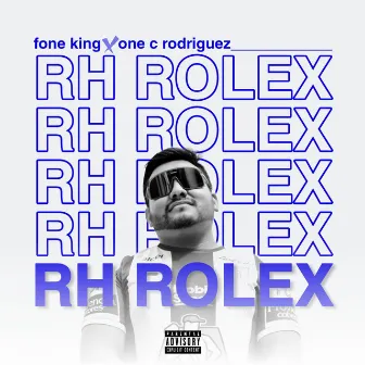 Rh Rolex by One C Rodriguez