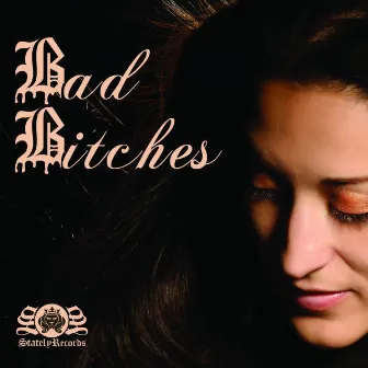 Bad Bitches by Bella