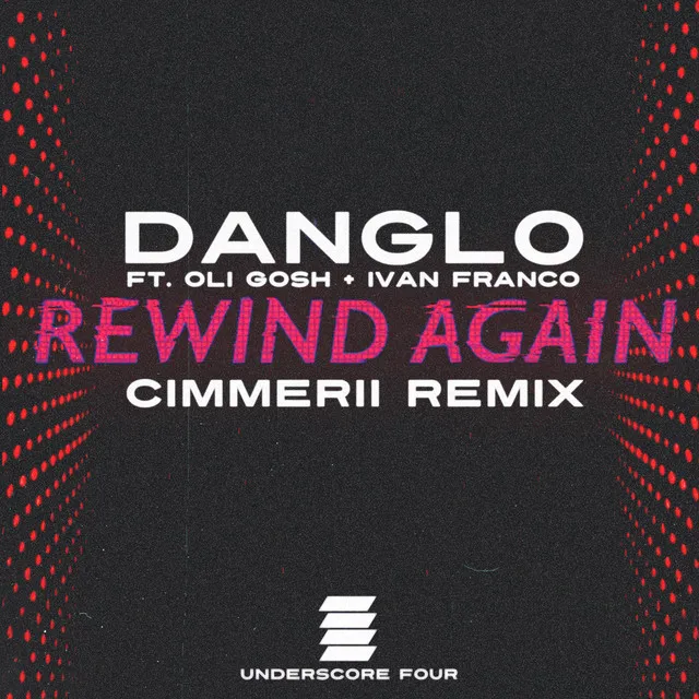 Rewind Again (Cimmerii Remix)