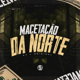 Macetação da Norte by Mc Pbó