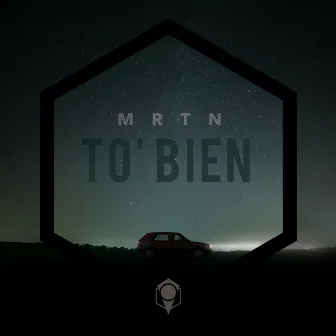 To' bien by MRTN