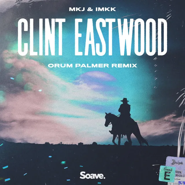 Clint Eastwood (Orum Palmer Remix)