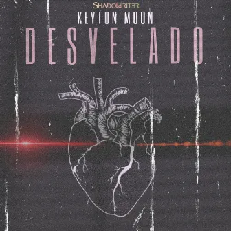 Desvelado by Keyton Moon