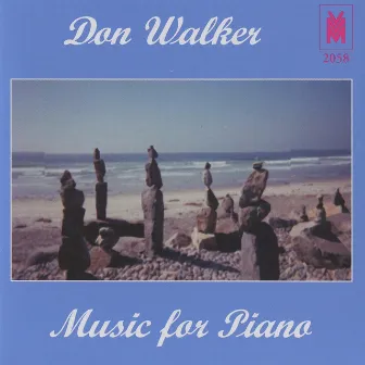 Walker: Music for Piano by Don Walker