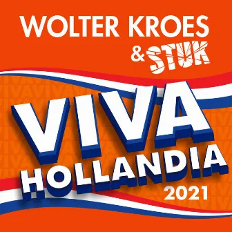 Viva Hollandia 2021 by STUK