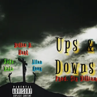 Ups & Downs by Billie Dave Hart