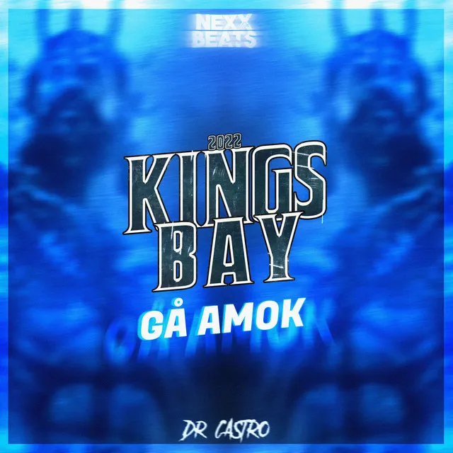 Gå Amok (Kings Bay 2022)