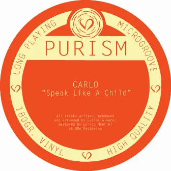 Speak Like A Child by Carlo