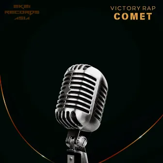 Victory Rap by COMET