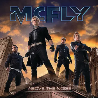 Above The Noise by McFly