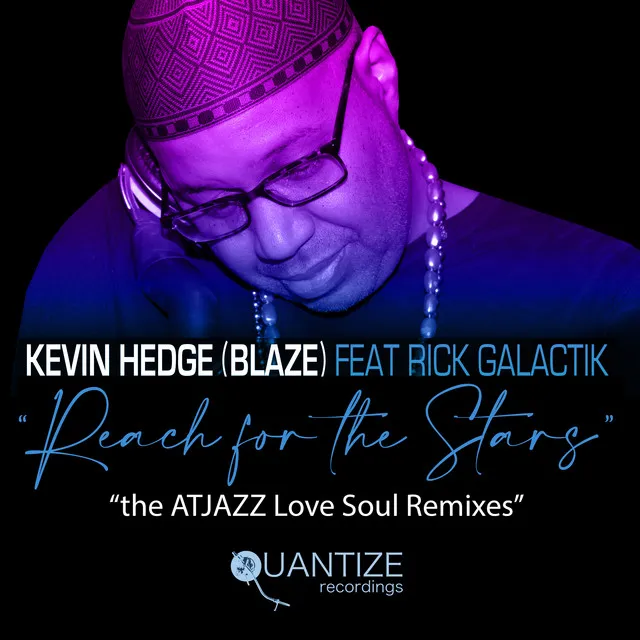 Reach For The Stars (The Atjazz Love Soul Remixes)