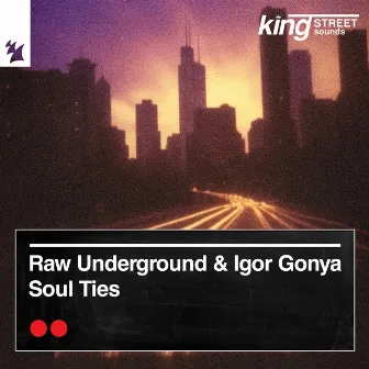 Soul Ties by Raw Underground