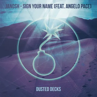 Sign Your Name by Janosh