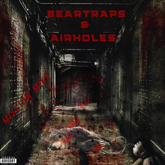 Beartraps & Airholes